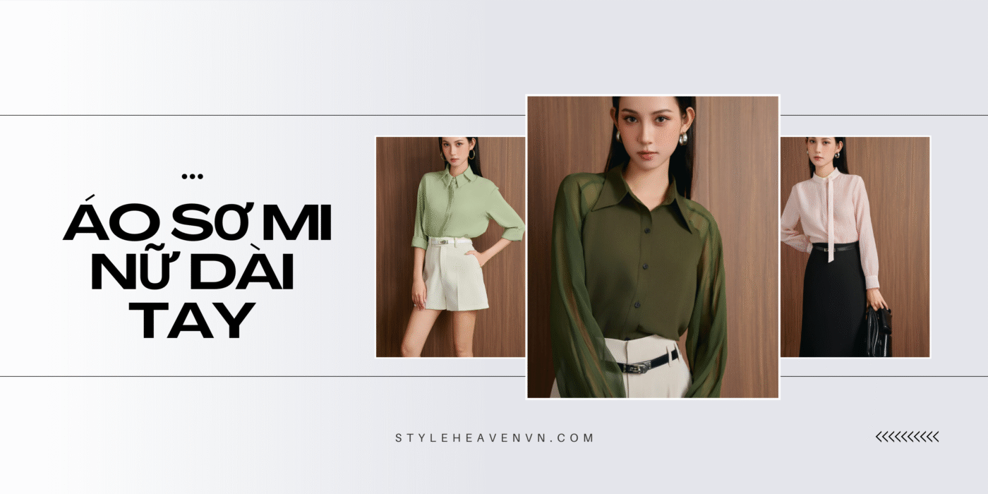 Các kiểu áo sơ mi nữ dài tay đẹp